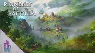 The Chillest City Builder I've Ever Played | Pioneers of Pagonia | Demo | Steam Next Fest