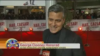 Hollywood Headlines: Clooney Lifetime Honor