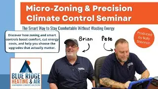 Micro-Zoning & Precision Climate Control Brevard NC Seminar | Smart Comfort, Zoning, Energy Savings