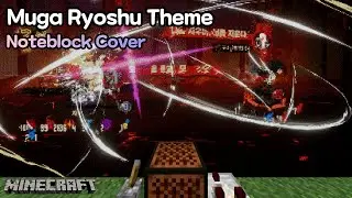 「Muga Ryoshu Theme」Minecraft Noteblock Cover || (Limbus Company Canto 9 OST) || (NBS ver.)