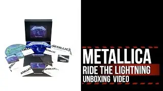 Metallica 'Ride the Lightning' Deluxe Box Set: Unboxing With Narration