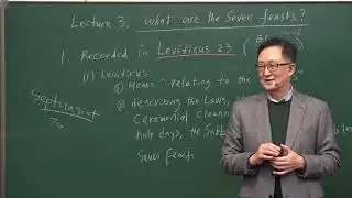 3-3. What are the Seven Feasts ? /Thomas Hwang/