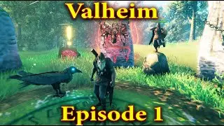 Valheim Gameplay Episode 1 | A Fresh Start