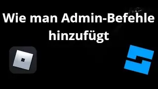 Wie man Admin-Befehle zu seinem Roblox-Spiel hinzuf&uuml;gt &ndash; Vollst&auml;ndiger Guide