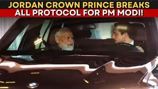 PM Modi Gets Special Welcome In Jordan: Crown Prince Personally Drives Car For PM Modi