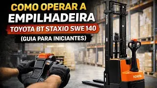 COMO OPERAR uma Empilhadeira Patolada Toyota BT Staxio | Passo a Passo