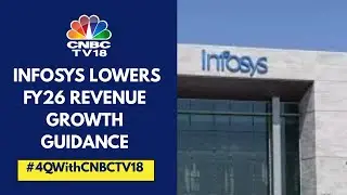 Infosys Q4FY25 Results: Margin In-Line, Dollar Revenue Growth Misses Estimates | CNBC TV18
