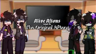 The Alive Aftons react to The originals // Michael & William Afton // Part 2/2 // FNAF/Afton family