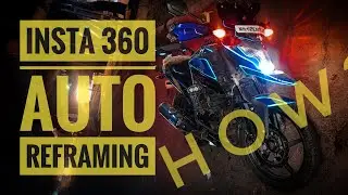 insta 360 tutorial (automatically reframing #insta360onex2