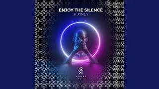 Enjoy The Silence