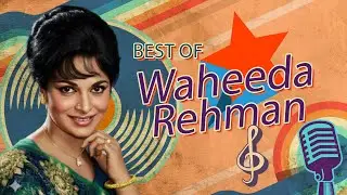 Top Hit Songs - Waheeda Rehman | Waheeda Rehman Special | Retro Bollywood Songs Jukebox