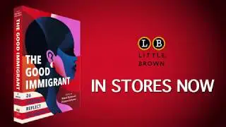 The Good Immigrant:  BookTrailer