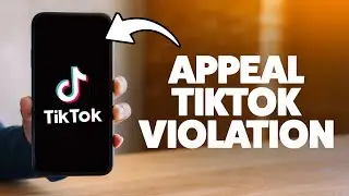How To Appeal Tiktok Community Guidelines Violation 2025 (iPhone & Android)