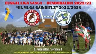 SARAKO IZARRA RUGBY & DURANGO RUGBY TALDEA (25.03.2023)