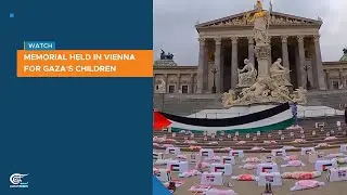 Memorial held in Vienna for Gaza's children