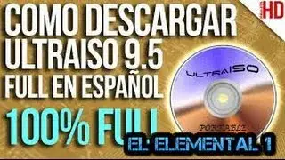 COMO DESCARGAR ULTRAISO PORTABLE Y EN ESPA&Ntilde;OL 2012