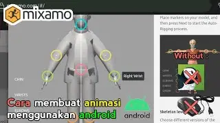 Cara membuat animasi di android - with mixamo