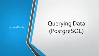 02. Querying Data in PostgreSQL