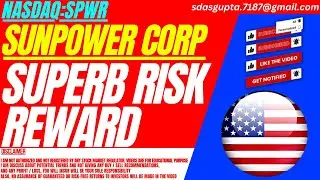 SUPERB RISK REWARD : SPWR STOCK ANALYSIS | SUNPOWER STOCK