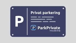 ParkPrivate - Tjen penge p&aring; at udleje din p-plads