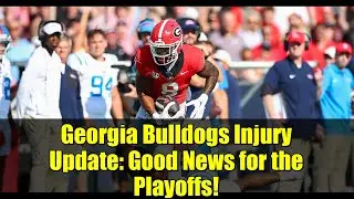 Информация о травмах в команде Georgia Bulldogs: хорошие новости для плей-офф!