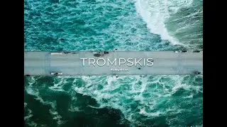 TROMPSKIS Highlight Reel