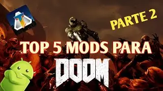 Top 5 Mods/Wads para Doom Android con Delta Touch - Parte 2