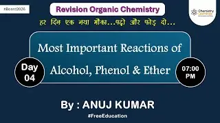 Most Important Reactions of Organic Chemistry Class 12 || Day 4 || #Board2026