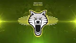 MxM & TYNVN - Black Wax