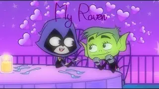 My Raven, Love & Smiles (Sped Up)