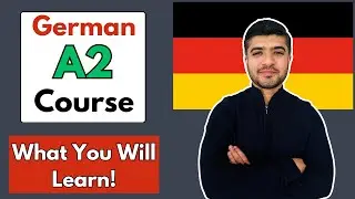 Complete German A2 Overview | What You Will Learn | Which Topics are Included | German A2