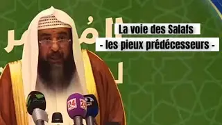 La voie des salafs : Cheikh Souleymane Ar-Rouheyli - Qu&rsquo;Allah le pr&eacute;serve -