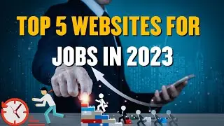 Top 5 websites to get job in 2023 | Job Search Websites in India