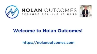 Nolan Outcomes -Sales Organization Performance Optimization Consulting
