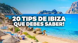 ¡La Guía MÁS COMPLETA de IBIZA! Todos los Tips de Viaje y Precios.
