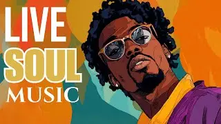 LIVE【Playlist】 SOUL HEALING | Relaxing R&B & Soul Music for Stress Relief & Focus