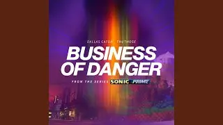 Business of Danger (From the Series 