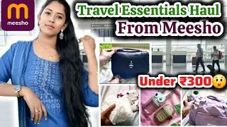 Дорожные сумки Meesho 😍 и предметы первой необходимости до 300 рупий🔥📦Распаковываем бюджетные вещ...