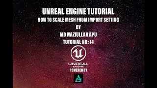 14  Unreal Engine 5 Tutorial How to scale mesh from import setting | @apuart786