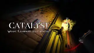 Catalyst - Quake Champions Montage