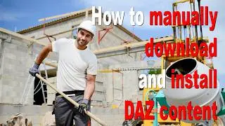How to manually download and install DAZ content