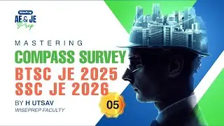 BTSC JE 2025 | S 5 |  DEMO CLASS ON SURVEY |  #btscje #civilengineering #wiseprep #SSCJE2026