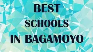 schools around Bagamoyo,Tanzania