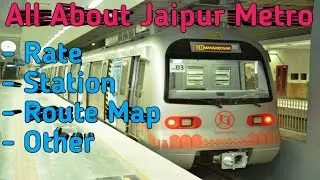 Jaipur metro | Jaipur metro Route Map  |  Jaipur Metro Station | जयपुर मैट्रो | जयपुर मेट्रो रेल