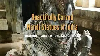Beautifully Carved Monolithic Nandi Statues - Part 1 Brahmeshvara Temple Kikkeri