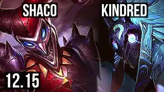 SHACO vs KINDRED (JNG) | 4/0/5, 2.8M mastery, 1000+ games | EUW Master | 12.15