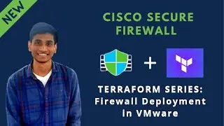 Cisco Secure Firewall - Deployment in VMware using Terraform