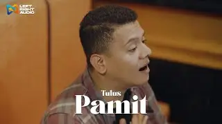 Tulus - Pamit (LR Audio Cover)