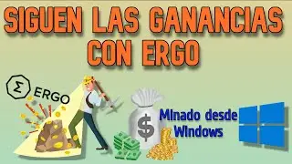 👷🤑COMO MINAR ERGO EN WINDOWS CON MAS GANANCIAS👷⛏️📈