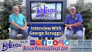 Bolivar Live: Interview With George Scruggs From Bolivar Vacations!